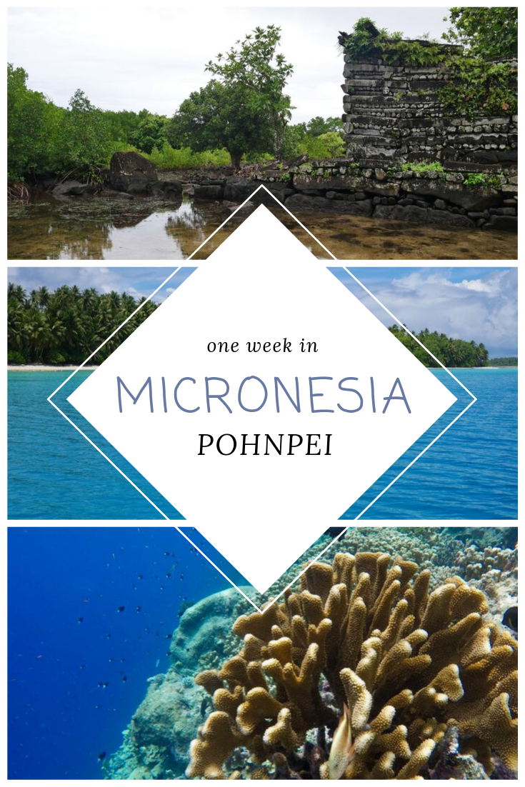 One week in Pohnpei Micronesia/Micronesia Travel Guide